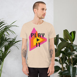 Play It Unisex T-Shirt